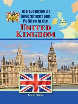 cover image of The Evolution of Government and Politics in the United Kingdom